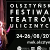 W stolicy Warmii i Mazur rusza Festiwal Teatrów Ulicznych.